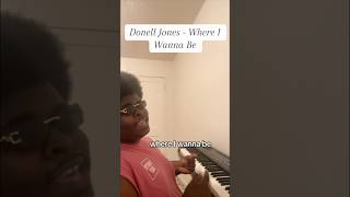 Where I Wanna Be music donelljones fyp rnb shorts [upl. by Avelin225]