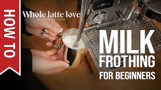 How To Milk Frothing for Beginners 5 Tips [upl. by Nosnarb]