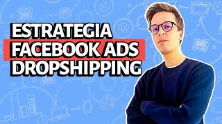 Cómo Vender Utilizando Facebook Ads  Estrategia Dropshipping [upl. by Aihsar]