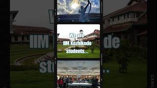 ofcourse we are iim kozhikode students 🤩😎 iimkozhikode Student Insights lightscameracampus [upl. by Armstrong]