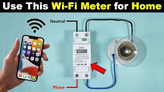 Smart Single Phase WiFi Meter For Your Home to Turn ON amp OFF Light from any Corner of this World [upl. by Aven]