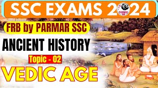 ANCIENT HISTORY FOR SSC  VEDIC AGE  FRB [upl. by Lula]