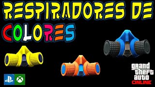 RESPIRADORES DE COLORES TODOSCOMPONENTES GTA V ONLINE PS45 XBOX 1 PC [upl. by Menard]