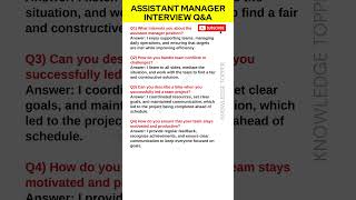 Assistant Manager Interview Questions and Answers [upl. by Eidnalem]