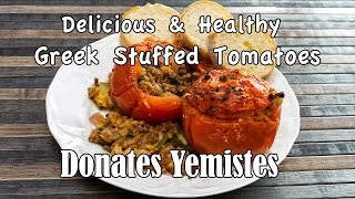 Greek Stuffed Tomatoes Domates Gemistes  Healthy amp Delicious [upl. by Onin]