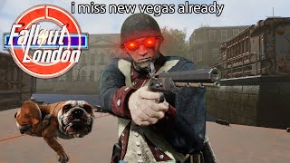 Just Got To London and I Already Miss New Vegas Fallout 4 London [upl. by Wivina]