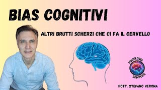 Bias cognitivi cosa sono e come influenzano le tue decisioni [upl. by Arrik]