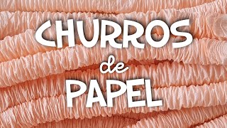 Cómo hacer CHURROS de PAPEL CREPÉ [upl. by Ettenav]