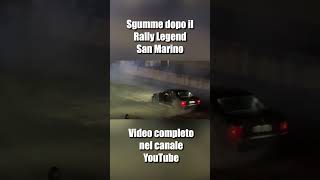 SGUMME DOPO IL RALLY LEGEND  AFTERSHOW rallylegend sgommate sgumme bmw drift e36 e46 [upl. by Aisan]