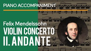 Mendelssohn  E minor Violin Concerto Op 64 2nd Movement Andante Piano Accompaniment  play along [upl. by Carlstrom756]