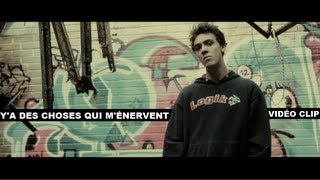 Ya des choses qui ménervent Vidéo Clip [upl. by Brookhouse344]