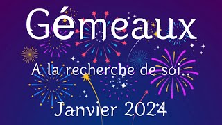 Gémeaux janvier 2024 ♊️A la recherche de soi [upl. by Aienahs]