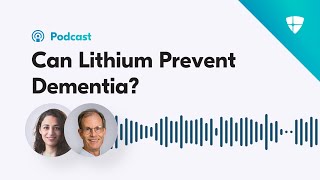 Can Lithium Prevent Dementia [upl. by Vick]