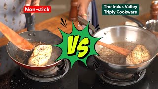 Triply Stainless Steel Pan Vs Non stick Pan  Which Cooks The Best  Cook Off  The Indus Valley [upl. by Mohandas]