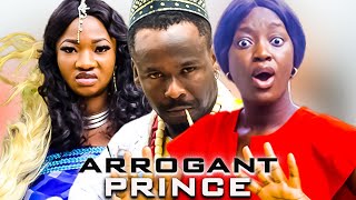 The Arrogant Prince  Nigerian Movie [upl. by Tamas723]