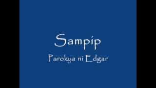 Sampip  Parokya ni Edgar Lyric Video [upl. by Osbert80]