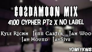 GO2DAMOON MIX 4100 Cypher Pt2 x No Label  Kyle Richh Jenn Carter Jah Woo Jay Hound Jay5ive [upl. by Natsreik]