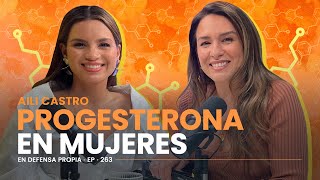 ¿Cómo funciona la progesterona en el cuerpo 💊 Aili Castro y Erika de la Vega EnDefensaPropia [upl. by Akere]