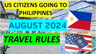 TRAVEL REQUIREMENTS FOR US CITIZENS GOING TO PHILIPPINES [upl. by Arleyne]