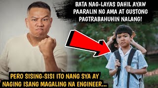 BATA NAGLAYAS DAHIL AYAW PAARALIN NG AMA AT GUSTONG PAGTRABAHUHIN NALANG PERO SISINGSISI ITO NANG [upl. by Arit382]