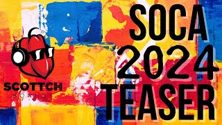 SOCA 2024 MIX Teaser Mical Teja Kes Voice Lyrikal Travis World Erphaan [upl. by Eelyahs]