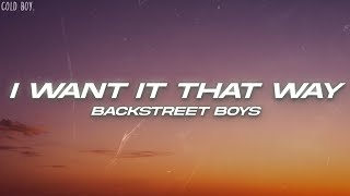 Backstreet Boys  I Want It That Way Official HD Video [upl. by Nnazus]