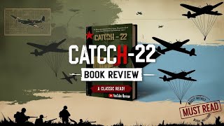 CATCH 22 BOOK SUMMERY REVIEW SECRETS OF WAR [upl. by Drofyar220]