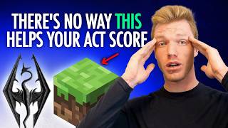 How Video Games Improve your ACT Score [upl. by Markland]