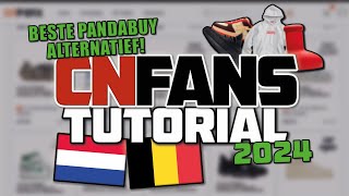 HOE BESTEL JE BIJ CNFANS  Tutorial 2024 Full Guide NederlandsDutch 🇳🇱🇧🇪 [upl. by Danyluk]