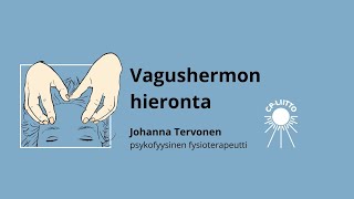 Vagushermon hieronta Johanna Tervosen johdolla [upl. by Amsirp]