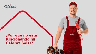 ¿Por qué no está funcionando mi Calorex Solar [upl. by Aicela]