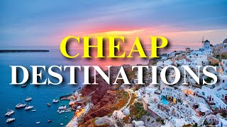 11 INSANELY CHEAP Destinations for Budget Travel in 2024 [upl. by Hambley]