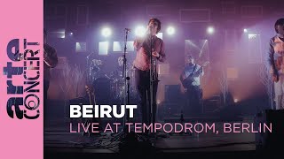 Beirut  Live at Tempodrom Berlin  ARTE Concert [upl. by Arliene]