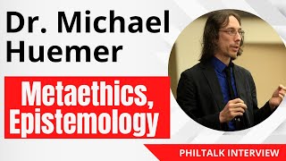 Dr Michael Huemer Epistemology Moral Philosophy and More [upl. by Wilt916]