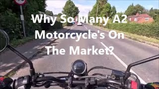 Why So Many A2 Motorcycles [upl. by Erialcyram214]