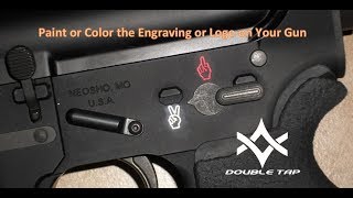 Paint  Color Fill the Engraving  Logo on Your Gun [upl. by Hinch]