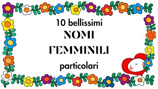 Nomi femminili particolari [upl. by Arnold677]