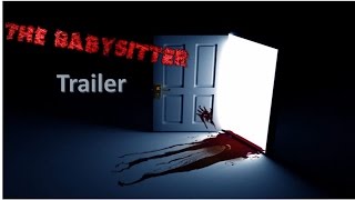 THE BABYSITTER TRAILER [upl. by Ainessey372]