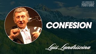 Luis Landriscina  Confesion [upl. by Corliss]