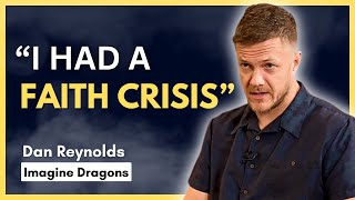 “A CRISIS OF FAITH IS EXTREMELY TRAUMATIC”  Dan Reynolds danreynolds imaginedragons [upl. by Nunes]