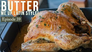 Latin Style Roasted Buttered Turkey [upl. by Haidabej357]