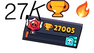 I got 27000 trophies in brawl stars [upl. by Noreht]