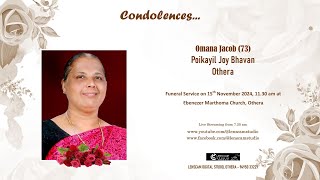 Funeral Service Live Streaming of Omana Jacob 73 Poikayil Joy Bhavan Othera [upl. by Kassia]