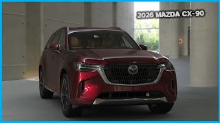 2026 Mazda CX90 The Ultimate Luxury SUV Revealed [upl. by Norrehc]