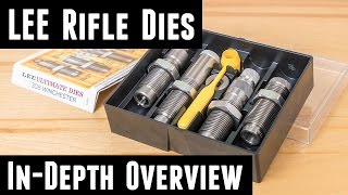 LEE Rifle Dies InDepth Overview and Setup [upl. by Eversole596]