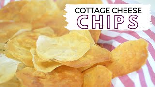 Cottage Cheese Chips [upl. by Iona]