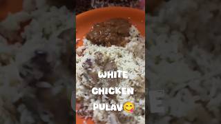 Spicy White Chicken Pulav😋 biriyanilovers biryanirecipe banglore minivlog food cookingvideo [upl. by Wohlert]