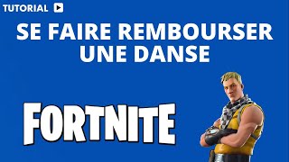 Comment se faire rembourser une danse sur Fortnite [upl. by Demmy]