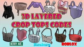 3D LAYERED CROP TOP TSHIRT CODES amp LINKS  Bloxburg amp Berry Avenue  ROBLOX [upl. by Llerej]