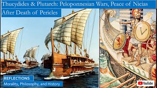 From the Death of Pericles to the Peace of Nicias Peloponnesian War Thucydides and Plutarch [upl. by Essinger25]